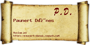 Paunert Dénes névjegykártya